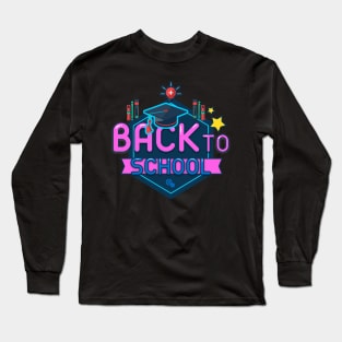 back to school Long Sleeve T-Shirt